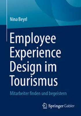 Beyrl | Employee Experience Design im Tourismus | E-Book | www.sack.de