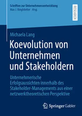 Lang |  Koevolution von Unternehmen und Stakeholdern | eBook | Sack Fachmedien