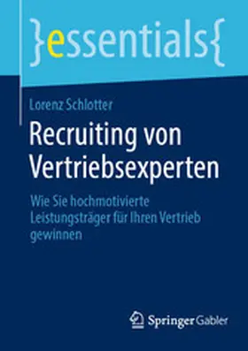 Schlotter | Recruiting von Vertriebsexperten | E-Book | www.sack.de