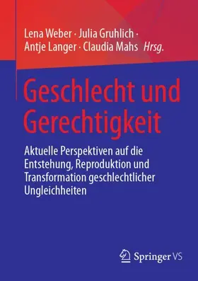 Weber / Mahs / Gruhlich |  Geschlecht und Gerechtigkeit | Buch |  Sack Fachmedien