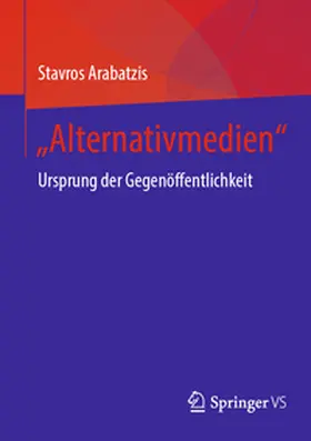 Arabatzis |  "Alternativmedien" | Buch |  Sack Fachmedien