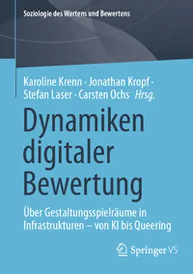 Krenn / Ochs / Kropf |  Dynamiken digitaler Bewertung | Buch |  Sack Fachmedien