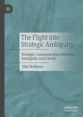 Hoffjann |  The Flight into Strategic Ambiguity | eBook | Sack Fachmedien