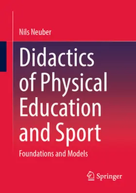 Neuber |  Didactics of Physical Education and Sport | eBook | Sack Fachmedien