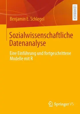Schlegel |  Sozialwissenschaftliche Datenanalyse | Buch |  Sack Fachmedien