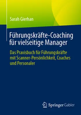Gierhan |  Führungskräfte-Coaching für vielseitige Manager | eBook | Sack Fachmedien