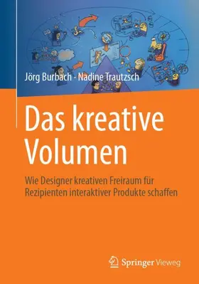 Trautzsch / Burbach |  Das kreative Volumen | Buch |  Sack Fachmedien