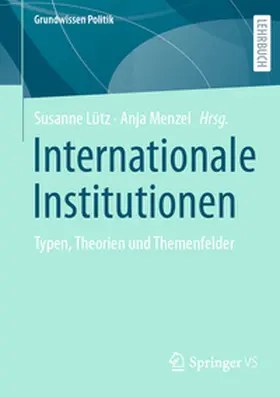 Lütz / Menzel | Internationale Institutionen | E-Book | www.sack.de