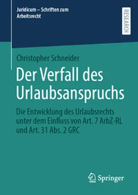 Schneider | Der Verfall des Urlaubsanspruchs | E-Book | www.sack.de