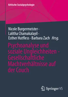 Burgermeister / Chamakalayil / Hutfless |  Psychoanalyse und soziale Ungleichheiten - Gesellschaftliche Machtverhältnisse auf der Couch | eBook | Sack Fachmedien