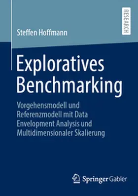 Hoffmann |  Exploratives Benchmarking | Buch |  Sack Fachmedien