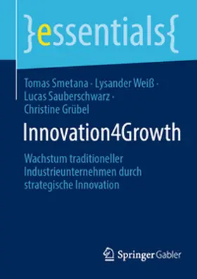 Smetana / Weiß / Sauberschwarz |  Innovation for Growth | eBook | Sack Fachmedien