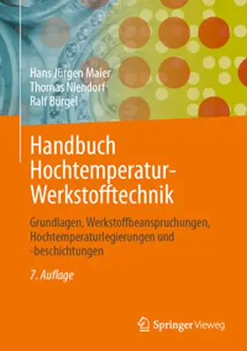 Maier / Niendorf / Bürgel |  Handbuch Hochtemperatur-Werkstofftechnik | eBook | Sack Fachmedien