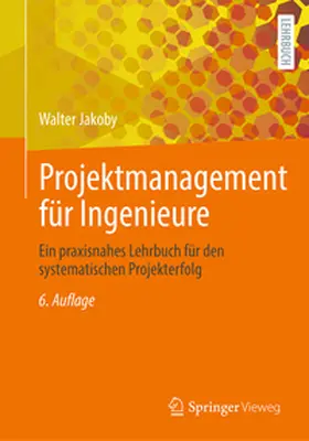 Jakoby |  Projektmanagement für Ingenieure | Buch |  Sack Fachmedien