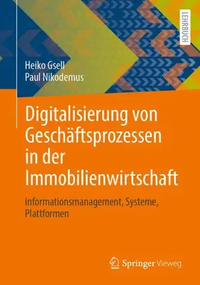Nikodemus / Gsell |  Digitalisierung von Geschäftsprozessen in der Immobilienwirtschaft | Buch |  Sack Fachmedien