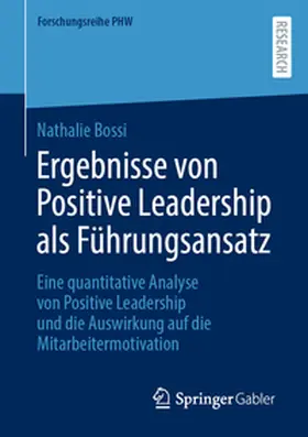 Bossi |  Ergebnisse von Positive Leadership als Führungsansatz | eBook | Sack Fachmedien