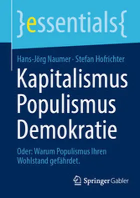 Naumer / Hofrichter |  Kapitalismus Populismus Demokratie | eBook | Sack Fachmedien