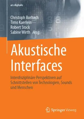 Borbach / Kaerlein / Stock |  Akustische Interfaces | Buch |  Sack Fachmedien