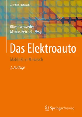 Schwedes / Keichel |  Das Elektroauto | eBook | Sack Fachmedien