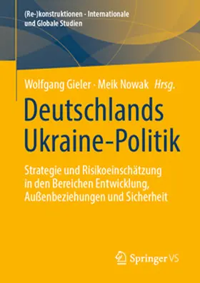 Gieler / Nowak |  Deutschlands Ukraine-Politik | eBook | Sack Fachmedien