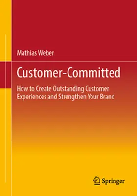 Weber |  Customer-Committed | eBook | Sack Fachmedien