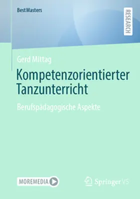 Mittag |  Kompetenzorientierter Tanzunterricht | Buch |  Sack Fachmedien
