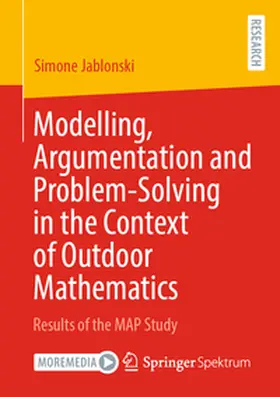 Jablonski |  Modelling, Argumentation and Problem-Solving in the Context of Outdoor Mathematics | Buch |  Sack Fachmedien