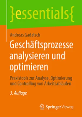 Gadatsch | Geschäftsprozesse analysieren und optimieren | E-Book | www.sack.de