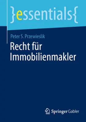 Przewieslik | Recht für Immobilienmakler | Buch | 978-3-658-47790-5 | www.sack.de