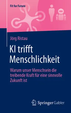 Ristau | KI trifft Menschlichkeit | E-Book | sack.de