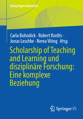 Bohndick / Kordts / Leschke | Scholarship of Teaching and Learning und disziplinäre Forschung: Eine komplexe Beziehung | E-Book | www.sack.de