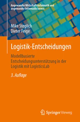 Steglich / Feige |  Logistik-Entscheidungen | eBook | Sack Fachmedien