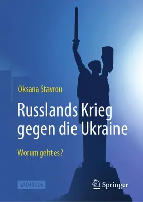 Stavrou |  Russlands Krieg gegen die Ukraine | Buch |  Sack Fachmedien