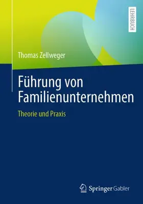 Zellweger |  Führung von Familienunternehmen | Buch |  Sack Fachmedien