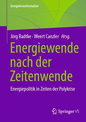 Canzler / Radtke |  Energiewende nach der Zeitenwende | Buch |  Sack Fachmedien