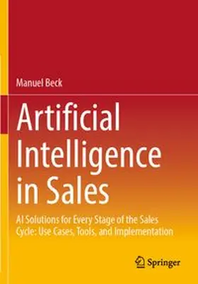 Beck |  Artificial Intelligence in Sales | Buch |  Sack Fachmedien