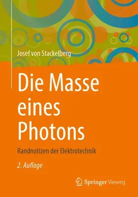 von Stackelberg |  Die Masse eines Photons | Buch |  Sack Fachmedien