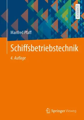 Pfaff |  Schiffsbetriebstechnik | Buch |  Sack Fachmedien
