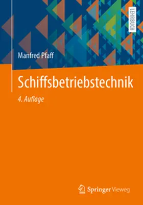 Pfaff |  Schiffsbetriebstechnik | eBook | Sack Fachmedien