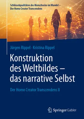 Rippel | Konstruktion des Weltbildes – das narrative Selbst | E-Book | sack.de