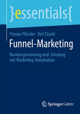 Etzold / Pfänder | Funnel-Marketing | Buch | 978-3-658-48147-6 | sack.de