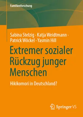 Stelzig / Weidtmann / Wöckel |  Extremer sozialer Rückzug junger Menschen | eBook | Sack Fachmedien