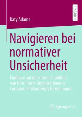 Adams |  Navigieren bei normativer Unsicherheit | Buch |  Sack Fachmedien