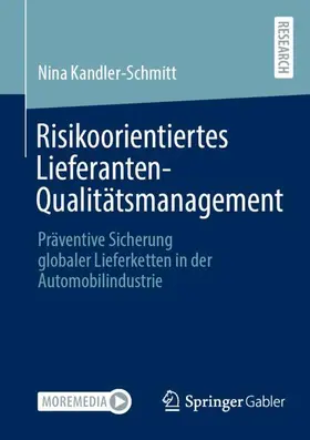 Kandler-Schmitt |  Risikoorientiertes Lieferanten-Qualitätsmanagement | Buch |  Sack Fachmedien