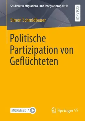 Schmidbauer |  Politische Partizipation von Geflüchteten | Buch |  Sack Fachmedien