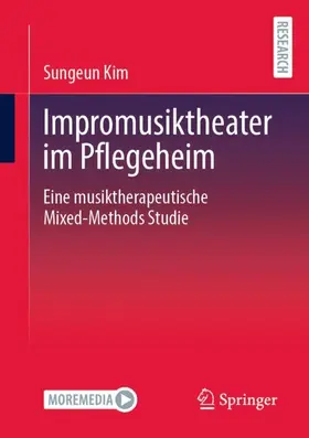 Kim |  Impromusiktheater im Pflegeheim | Buch |  Sack Fachmedien