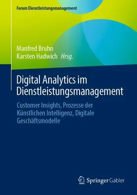 Hadwich / Bruhn | Digital Analytics im Dienstleistungsmanagement | Buch | 978-3-658-48324-1 | sack.de