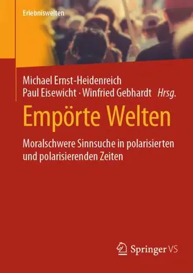 Ernst-Heidenreich / Eisewicht / Gebhardt |  Empörte Welten | Buch |  Sack Fachmedien