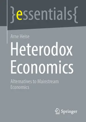 Heise |  Heterodox Economics | eBook | Sack Fachmedien