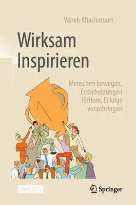 Khachatouri |  Wirksam Inspirieren | Buch |  Sack Fachmedien